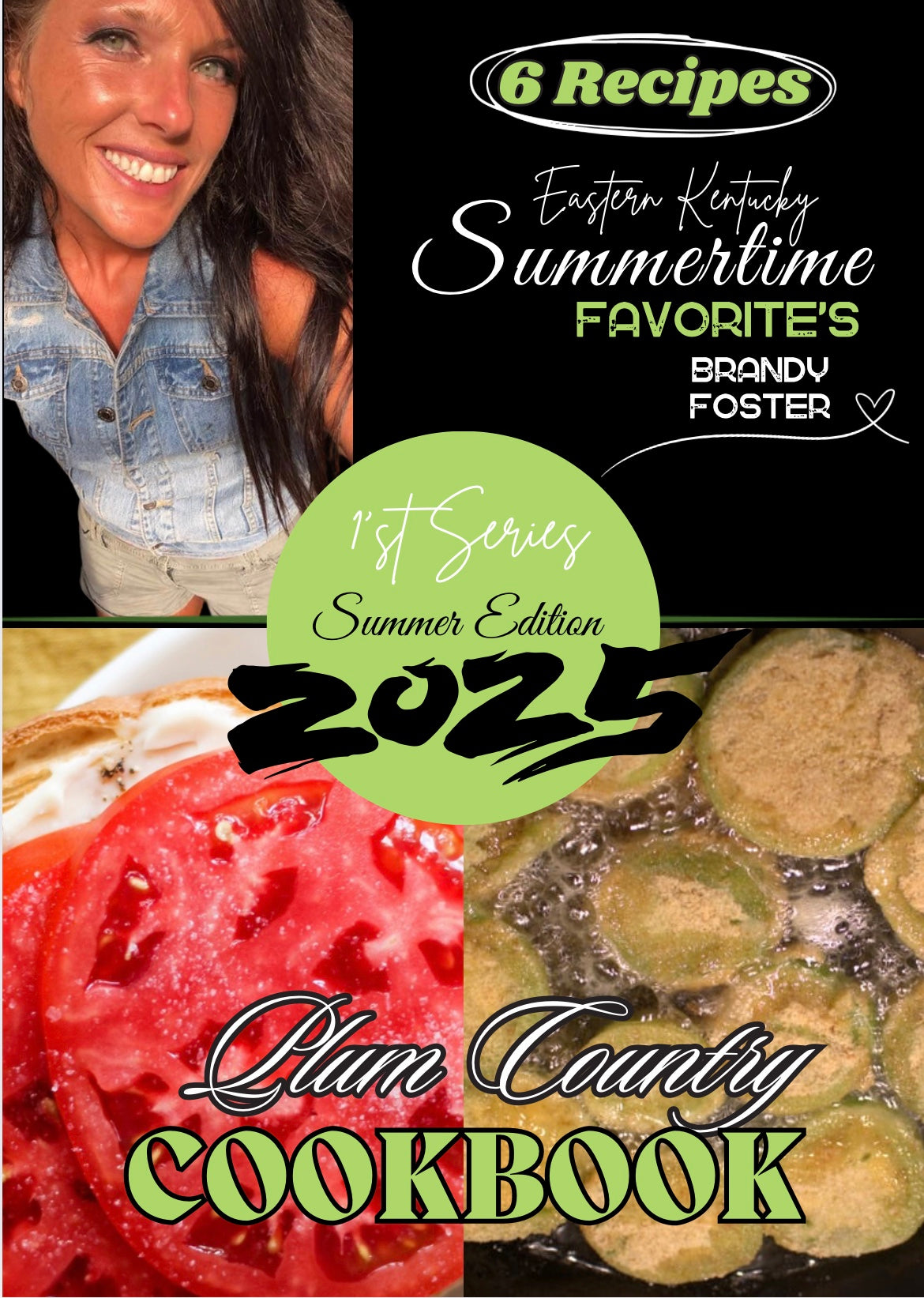 Summer Edition E-Cookbook by Brandy Foster INSTANT DOWNLOAD