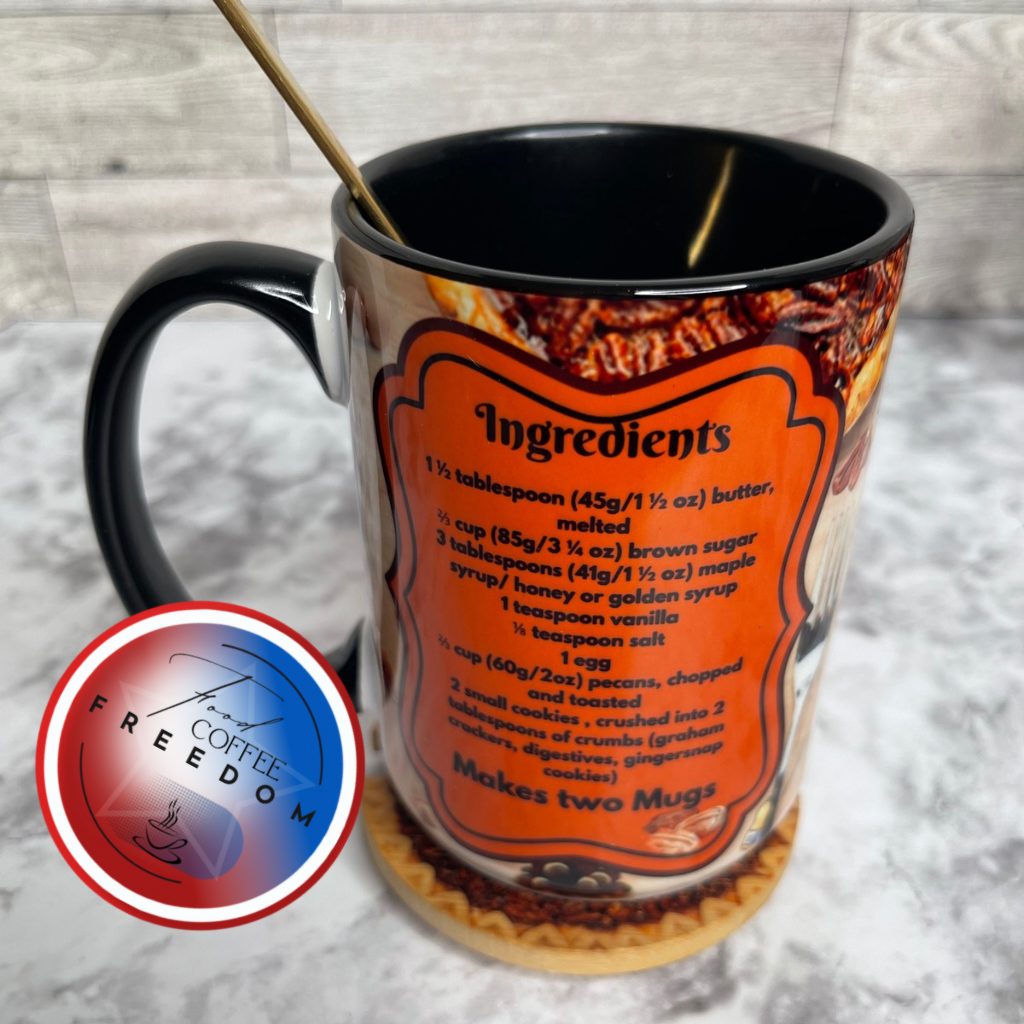 PECAN PIE RECIPE MUG ( 15 Oz Ceramic)