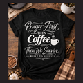 Prayer First T-shirt